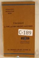 Cincinnati-Cincinnati Operator\'s Instruct. L-Type & MH Milling Machine Manual-ED-EL-L-MH-01